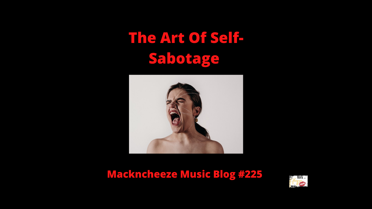 The Art Of Self-Sabotage