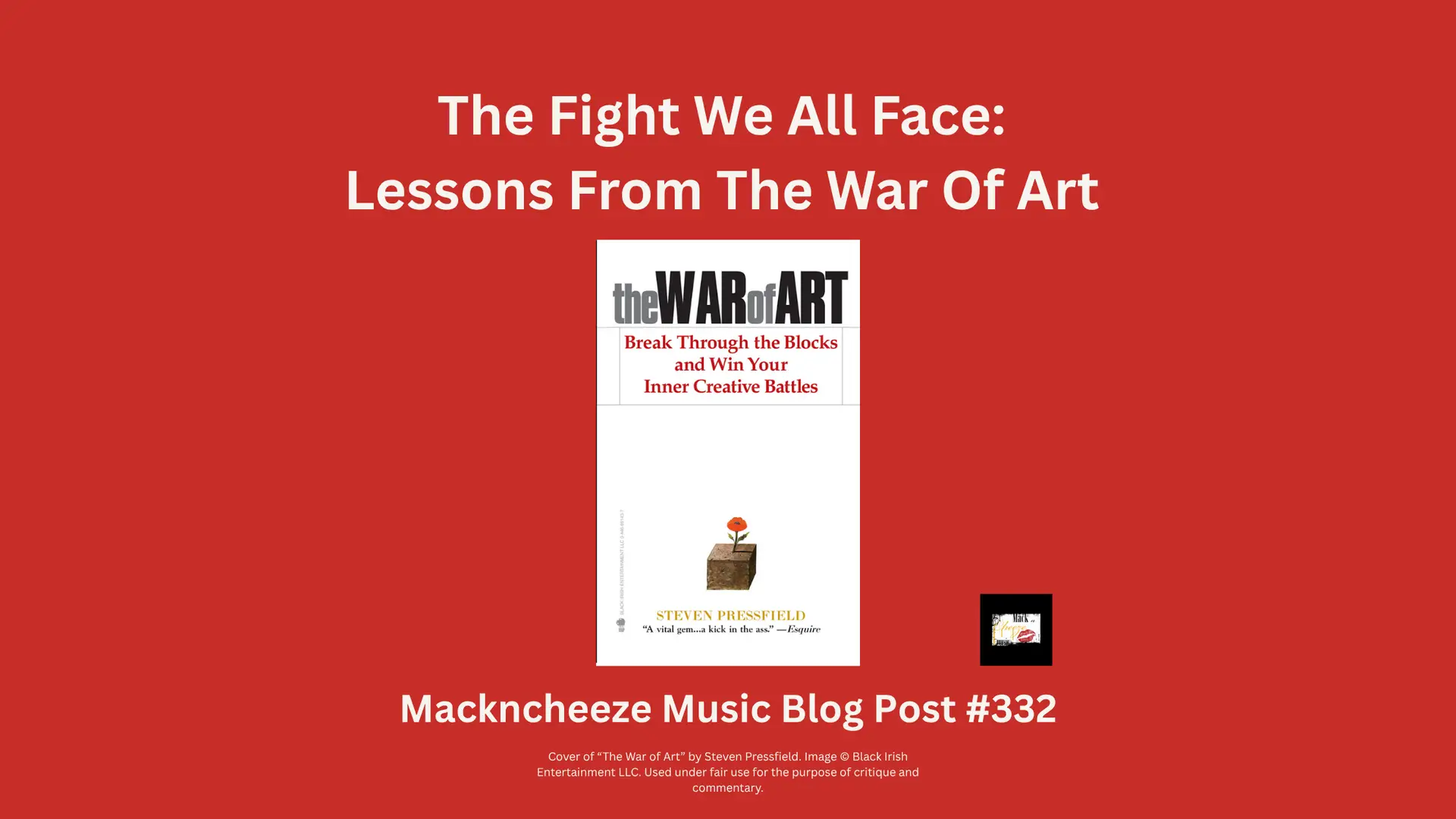 The Fight We All Face: Lessons From the War of Art