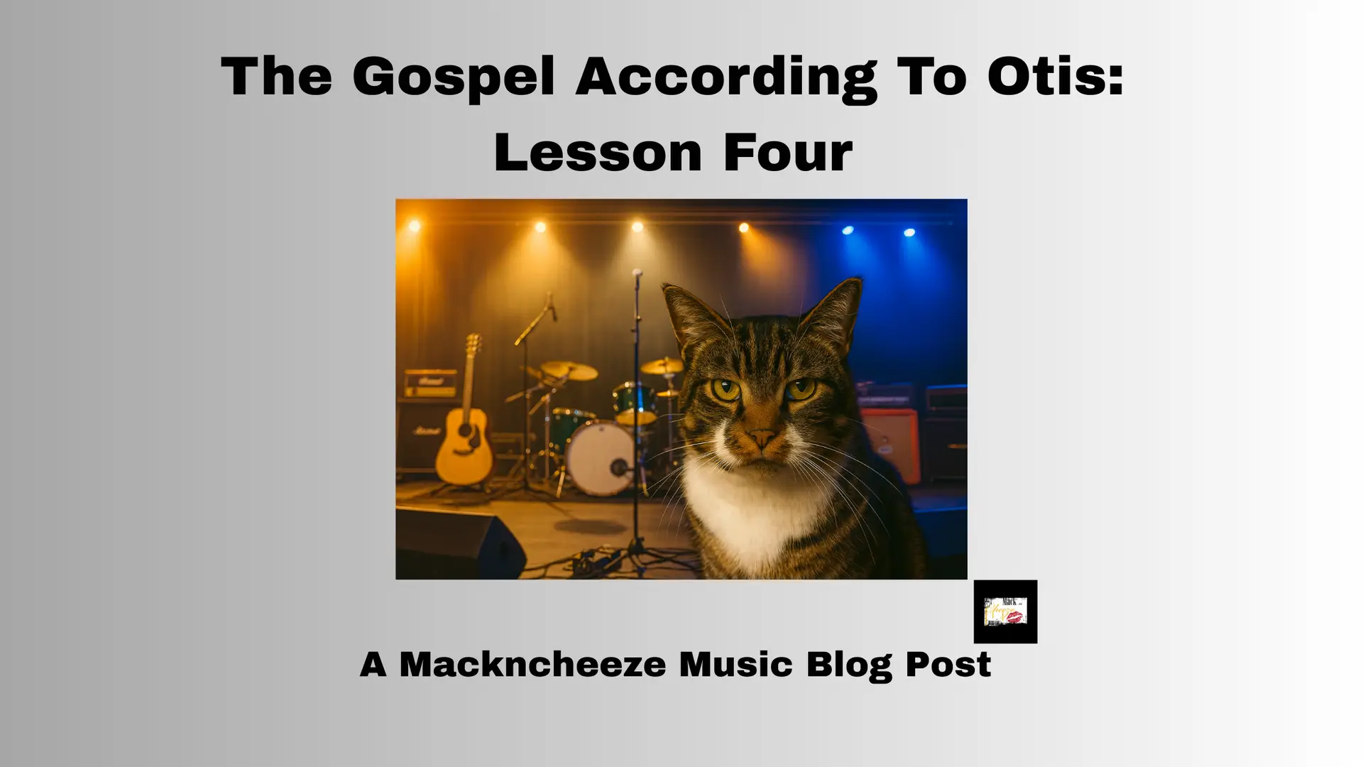 The Gospel According To Otis: Lesson Four
