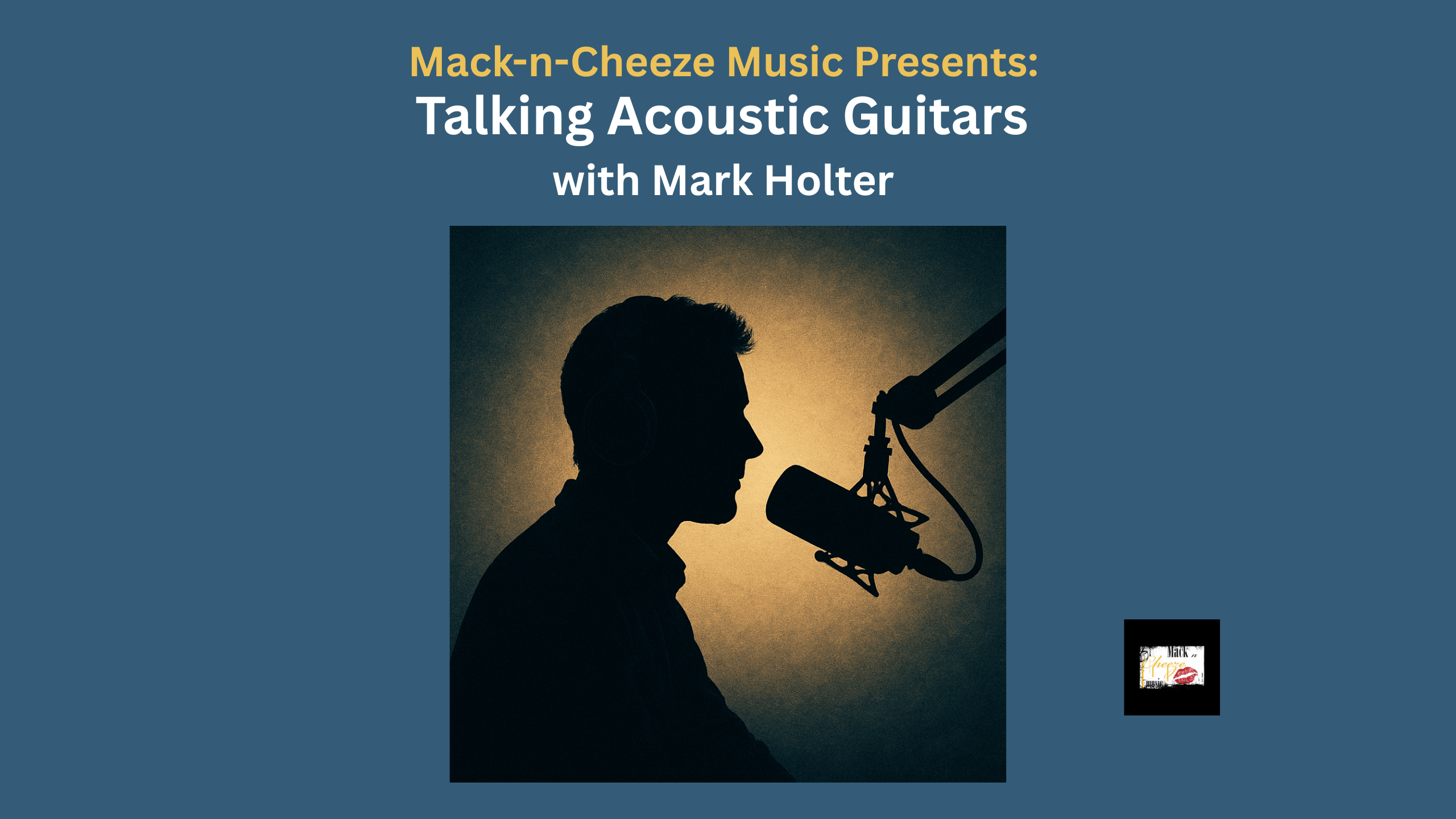 Mack-n-Cheeze Presents: Mark Holter