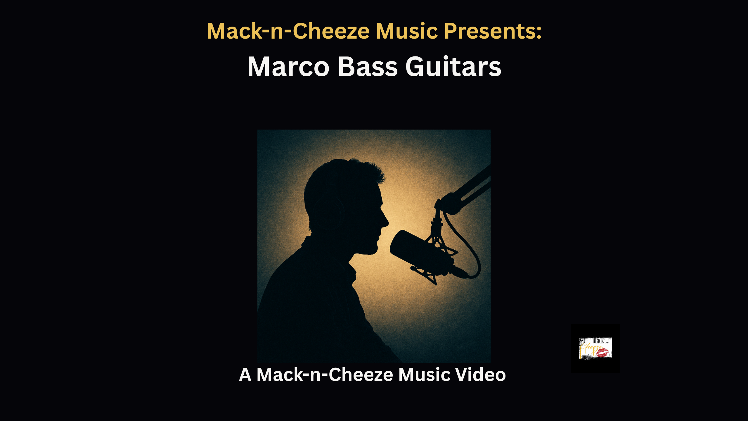 Mack-n-Cheeze Music Presents: Marco Bass Guitars