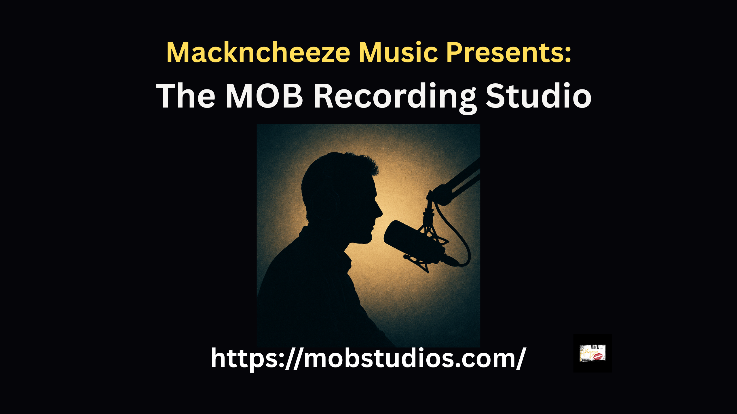 Mack-n-Cheeze Music Presents: The MOB Recording Studio