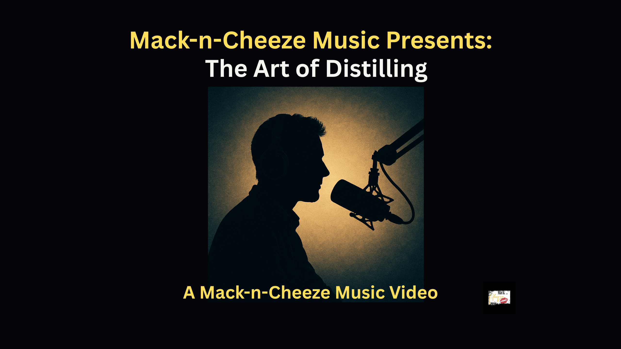 Mack-n-Cheeze Music Presents: The Art of Distilling