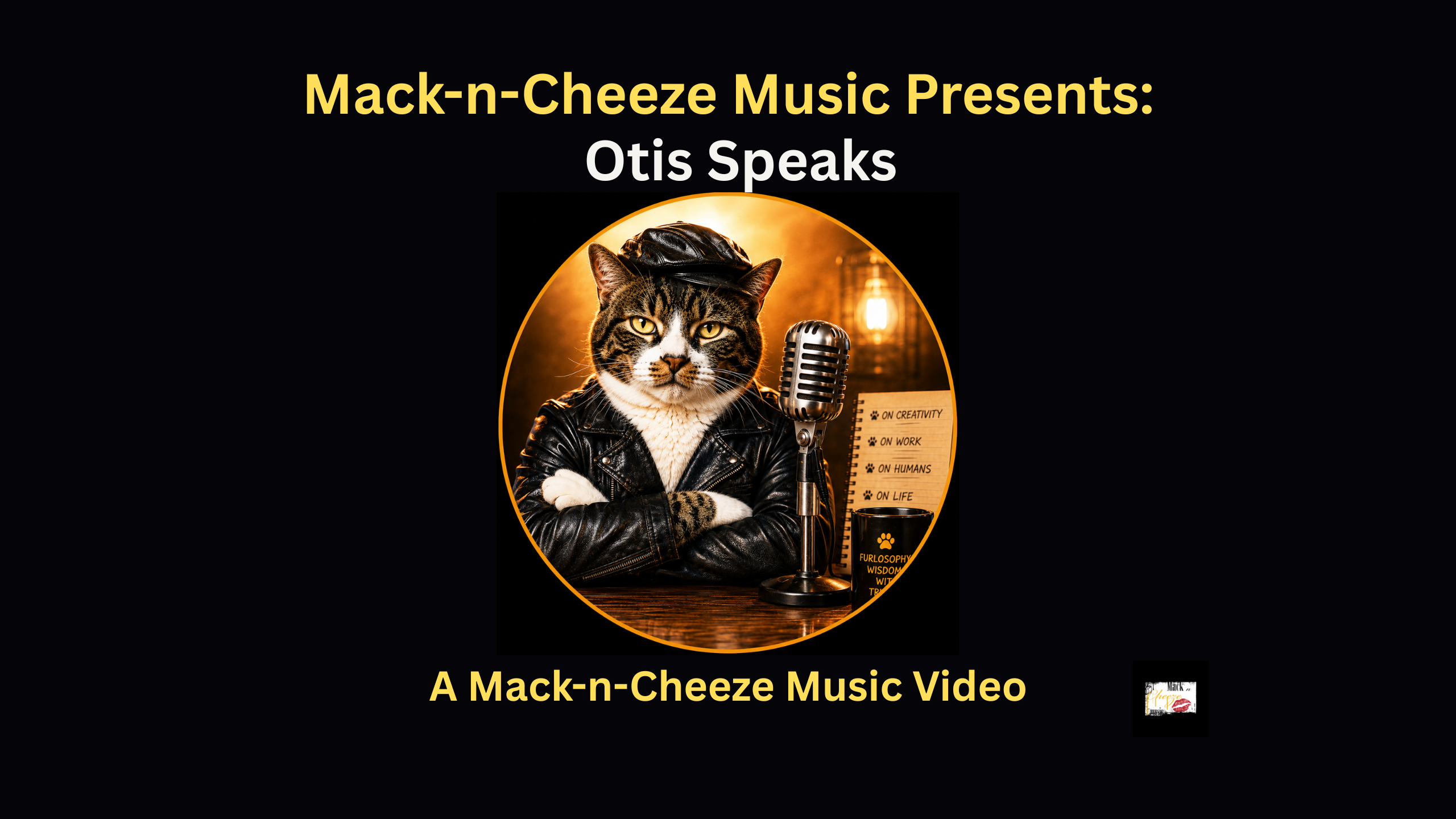 Mack-n-Cheeze Music Presents: Otis Speaks